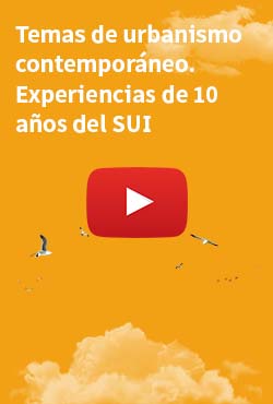 Temas de urbanismo contemporáneo  Experiencias de  10 años del SUI